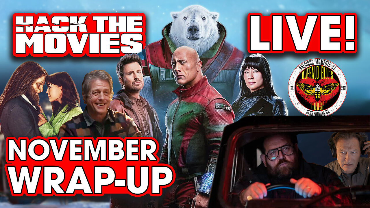 November 2024 Wrap-Up - Hack The Movies LIVE!