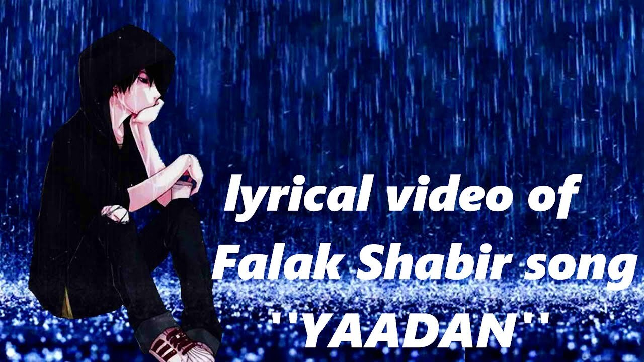 Yaadan Lyrics |Falak Shabir | Alizeh Shah | Harun B |Latest Punjabi Songs | New Punjabi Song 2021