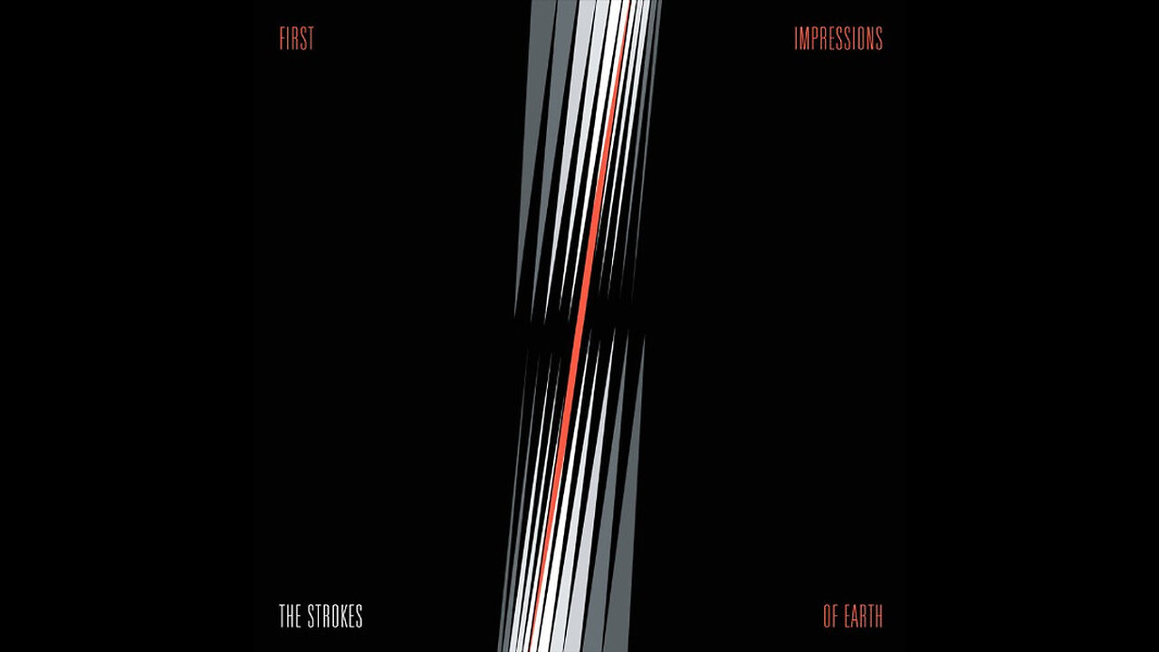 The Strokes - First impressions of Earth