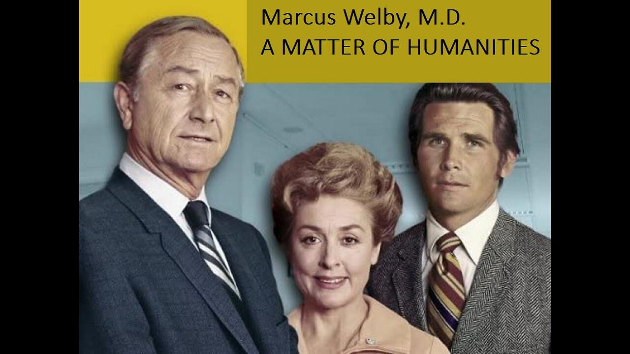 A MATTER OF HUMANITIES 1969 TV Movie - The Marcus Welby TV Series 2-hr Pilot Film FULL MOVIE