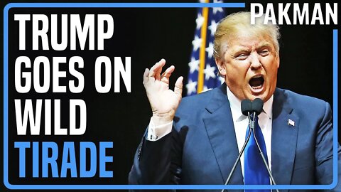 Trump Completely Loses It on Random Sunday Afternoon