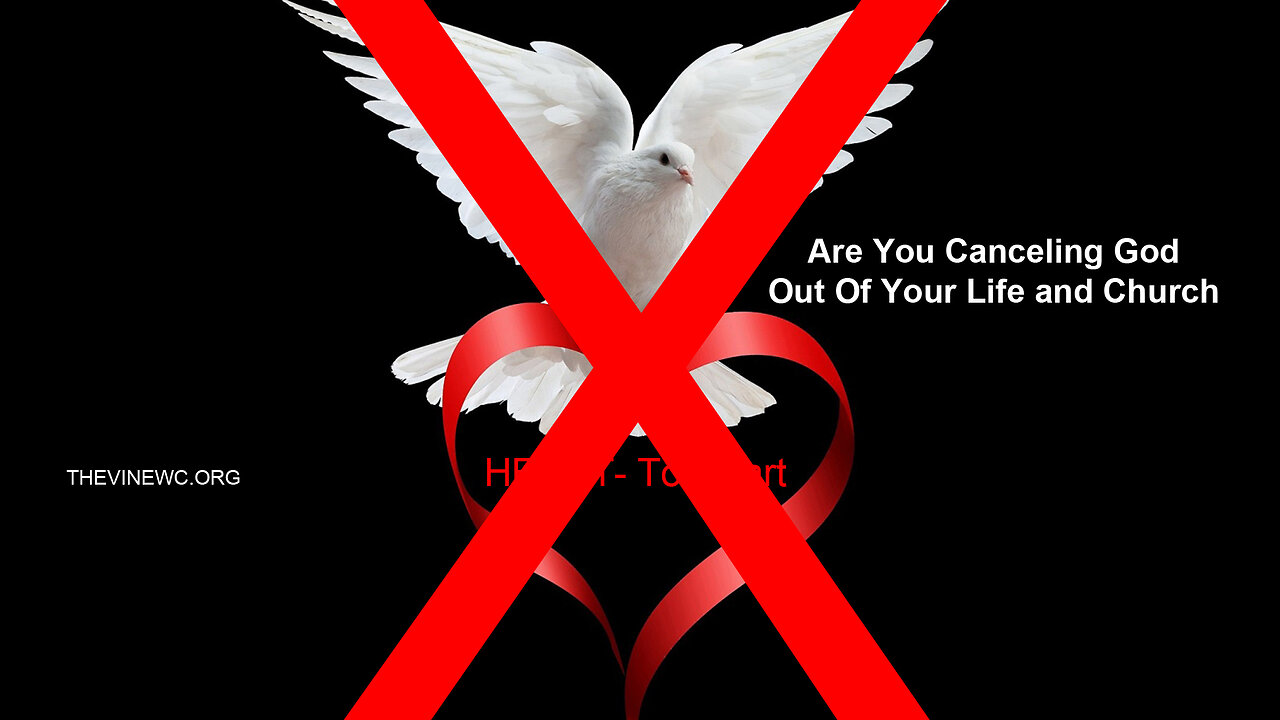 Canceling Or Editing God Out Of Your Life and Church