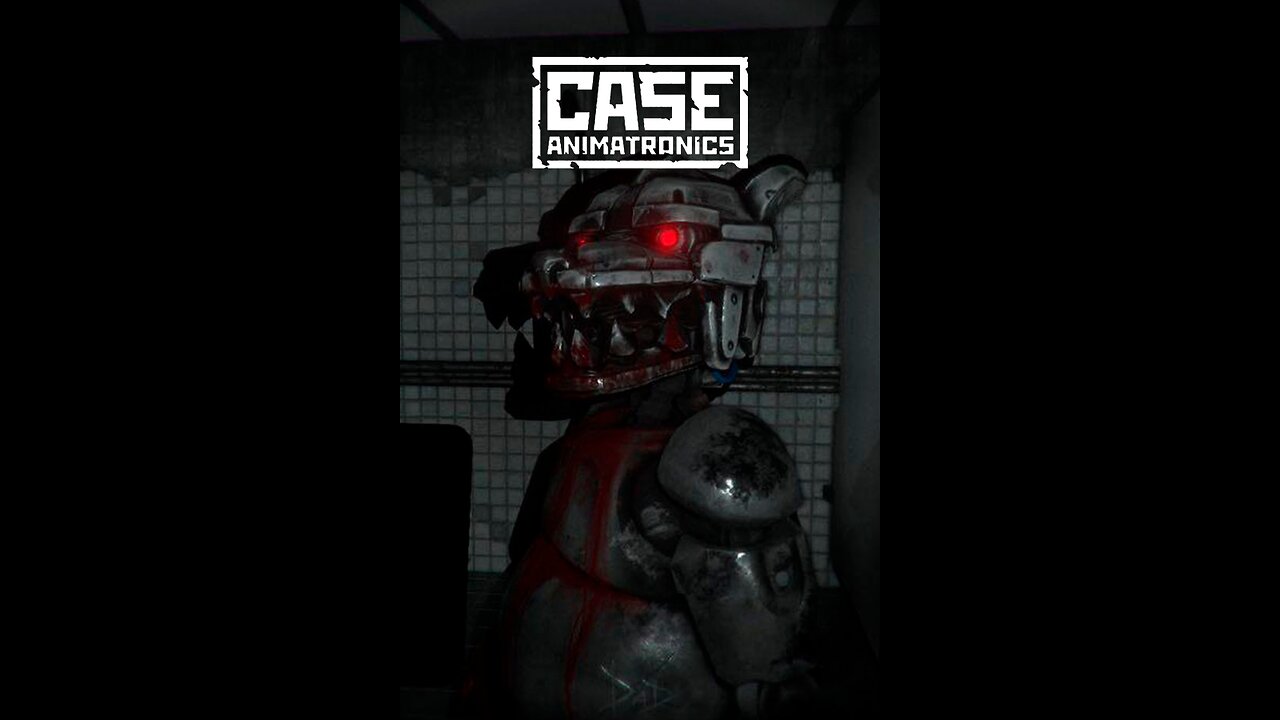 CASE ANIMATRONICS Gameplay - Part 1