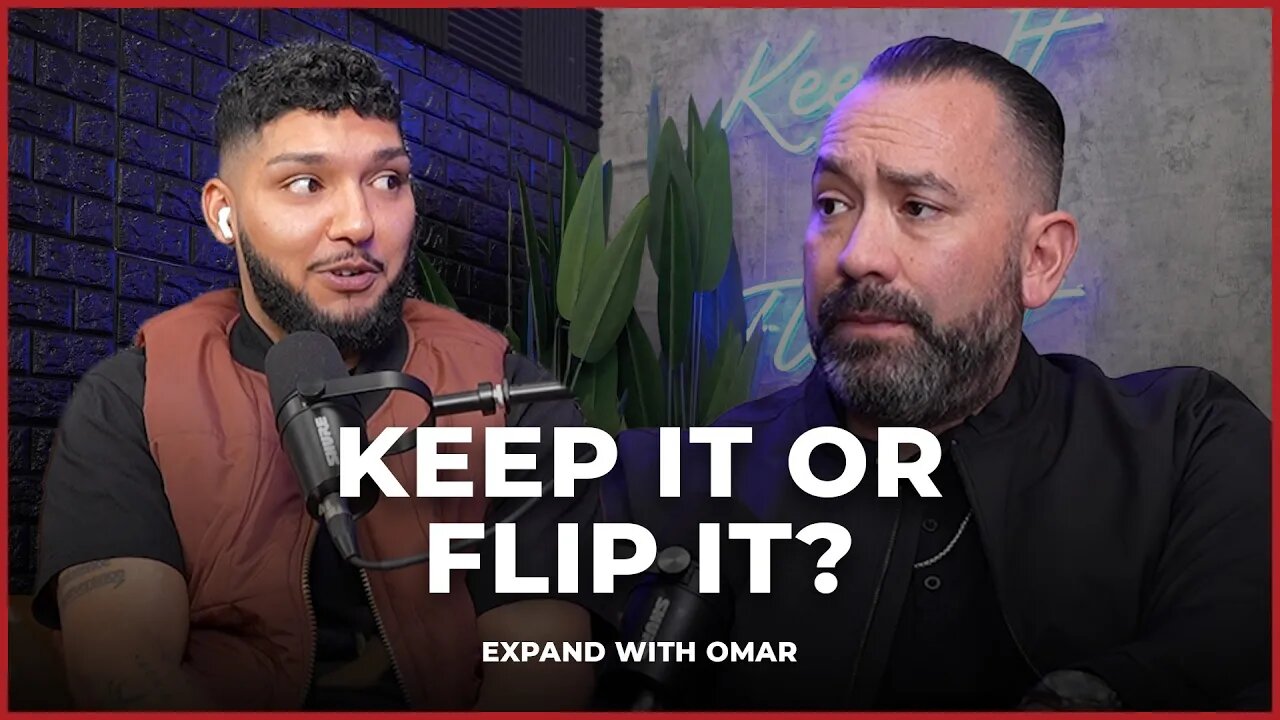 Keep it Or Flip It With Omar Alfaro