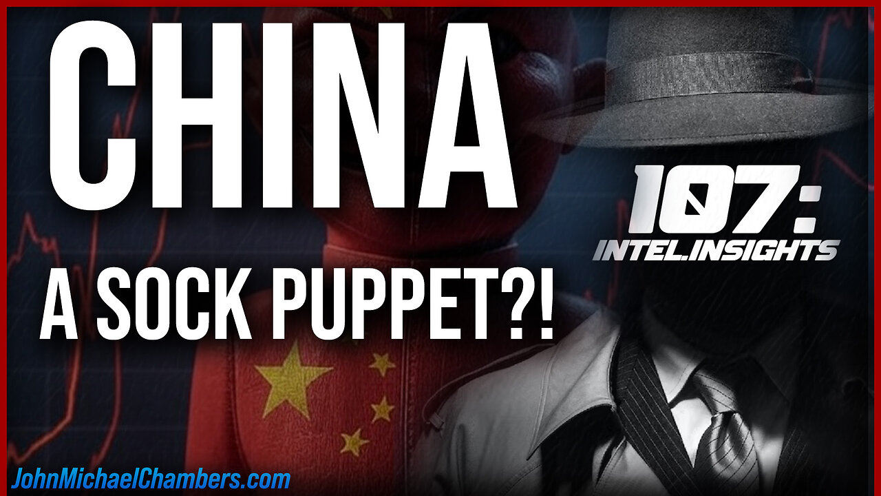 China a SOCK PUPPET?! | Exposing the Global Power Struggle