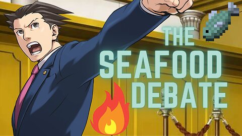 The Seafood Debate