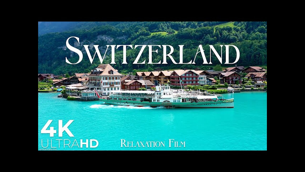 SWITZERLAND Heaven On Earth | Relaxation Film with Beautiful Piano Music | 4K Ultra HD