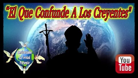 156. "El Que Confunde A Los Creyentes"