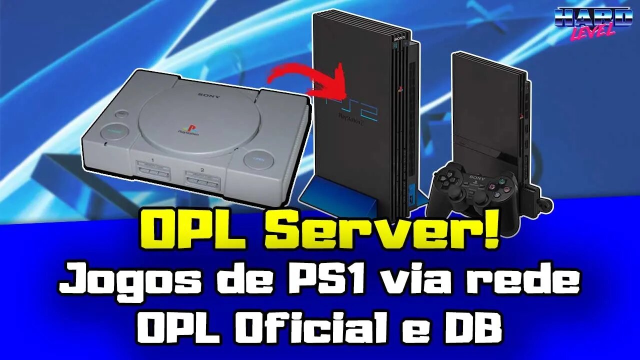 Como jogar games de PS1 via rede usando o OPL Server (Com OPL oficial e o DB)