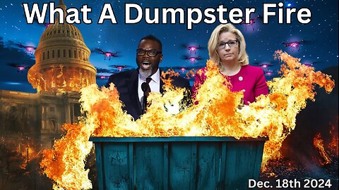 What A Dumpster Fire