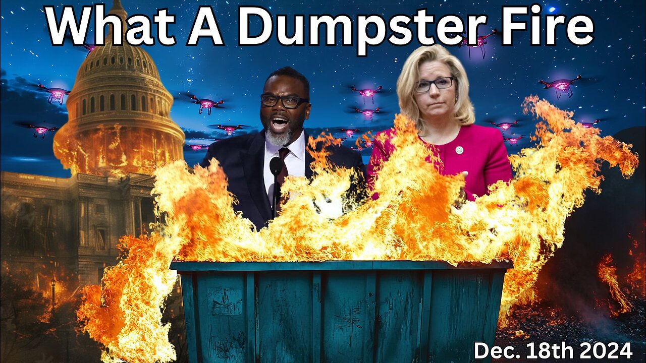 What A Dumpster Fire