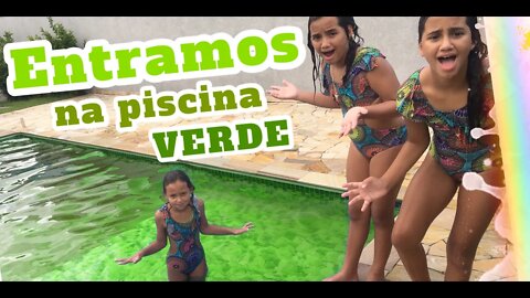 DESAFIO DA PISCINA / entramos na piscina com água verde 🙀 3 irmãs demais