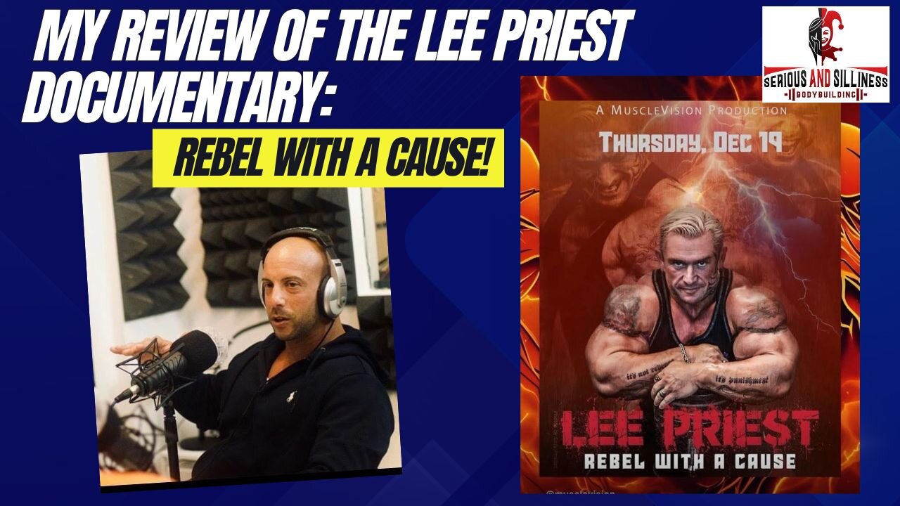 My review of the Lee Priest Documentary: Rebel with a Cause