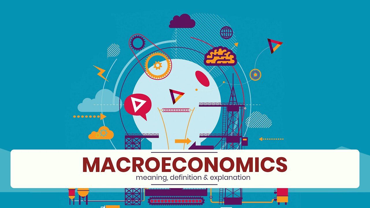 What is MACROECONOMICS?