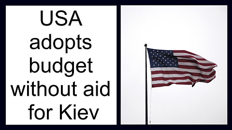 USA adopts budget without aid for Kiev