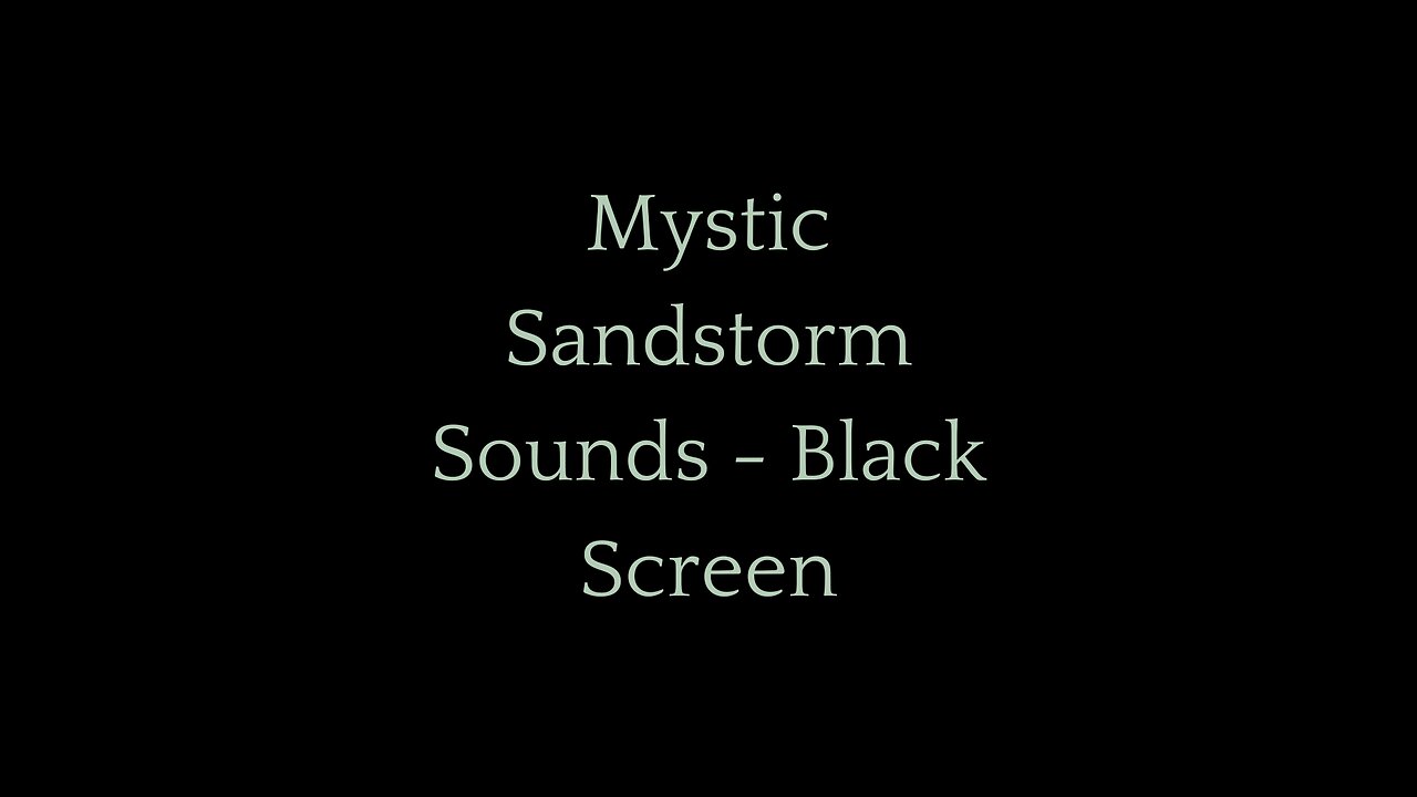 Mystic Sandstorm Sounds - Black Screen | Desert Winds for Relaxation, Focus, and Sleep