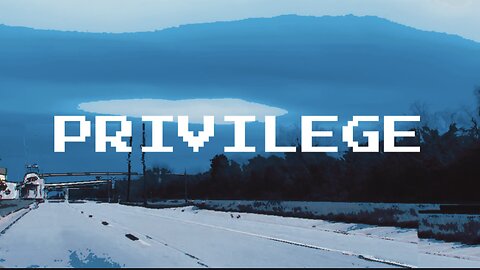 Privilege - The Weeknd