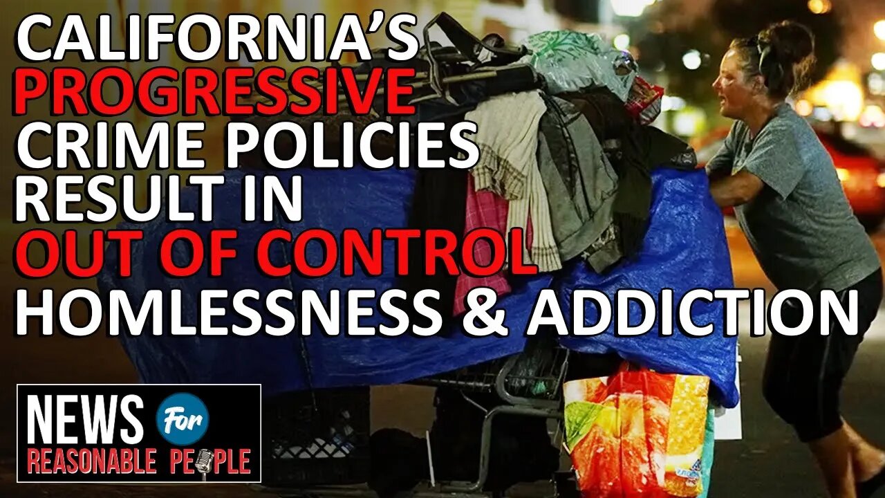 Former Cop Unmasks the True Culprits Behind California's Homelessness