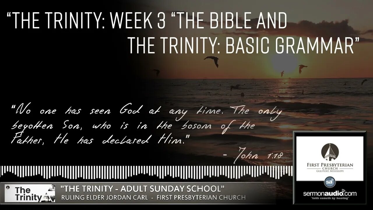 "The Trinity: Basic Grammar"