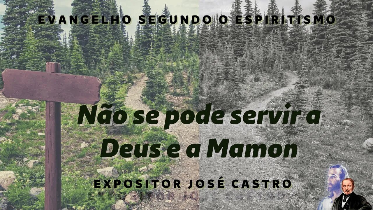 Palestra e fluidificação - Capítulo XVI - Não se pode servir a Deus e a Mamon