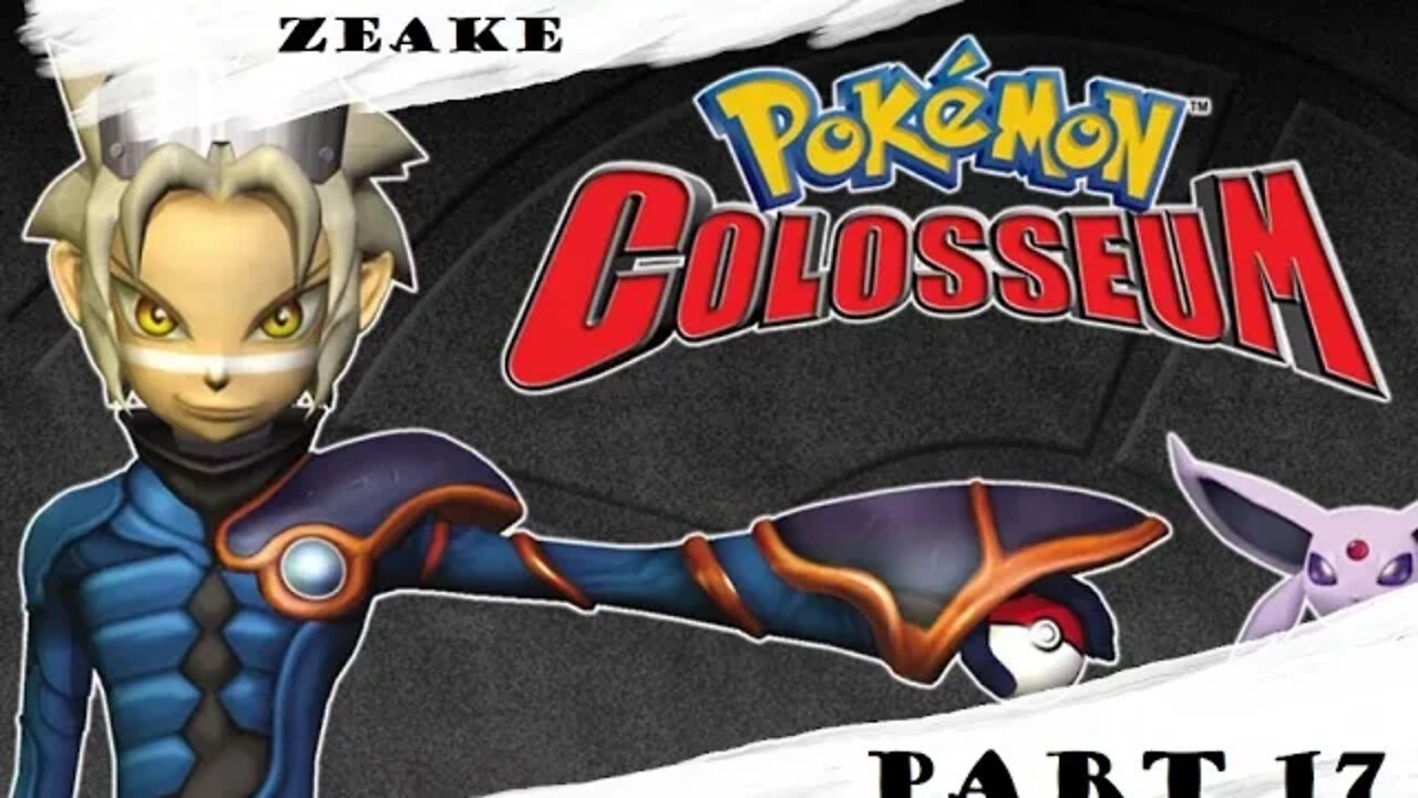 Let's Play: Pokémon Colosseum | Part 17 | "Going Down Unda!"