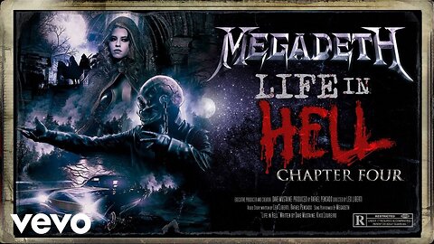 Megadeth - Life In Hell: Chapter IV (Official Music Video)