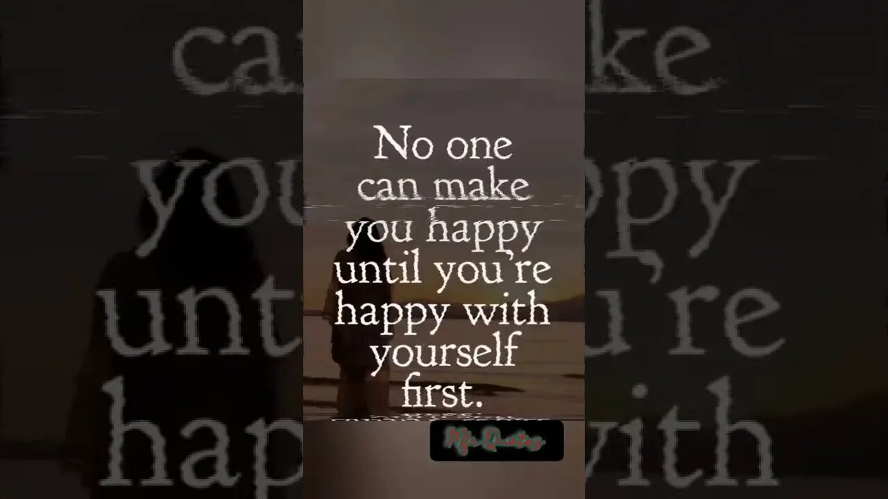 No one can make you happy