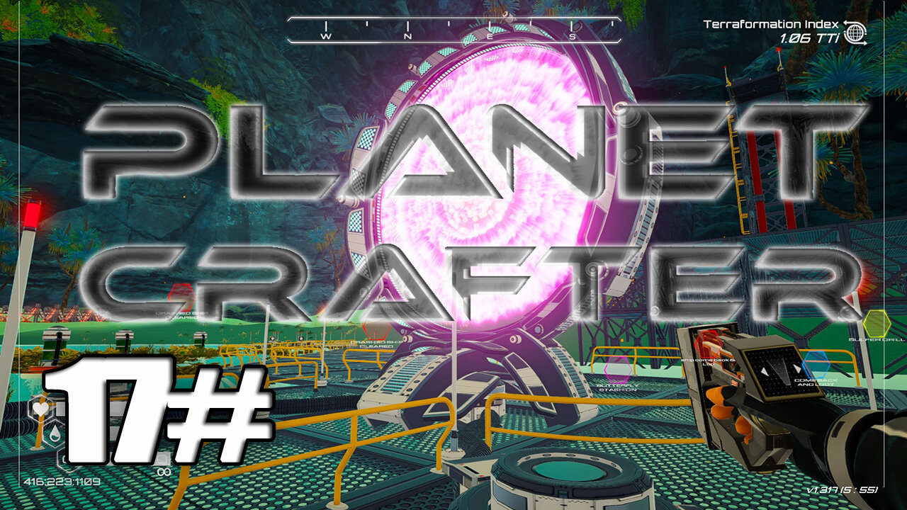 [Planet Humble] Planet Crafter Part 17 Exploring a The Pink Portal