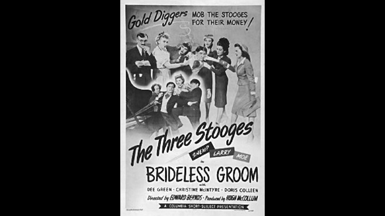 📽️ Three Stooges Brideless Groom Initial release September 11, 1947