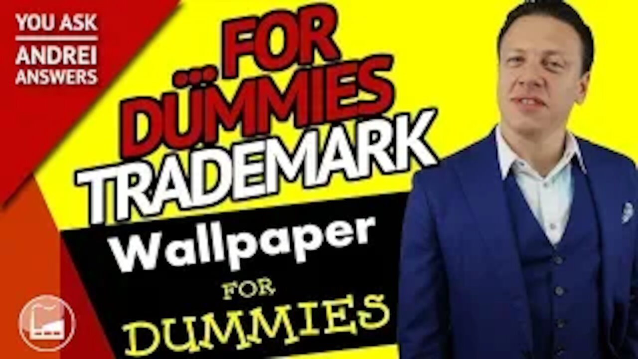 Is "for Dummies" Trademarked? | You Ask, Andrei Answers