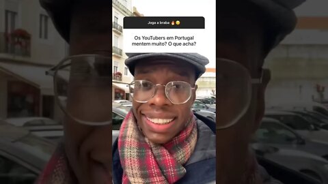YouTubers em Portugal mentem muito