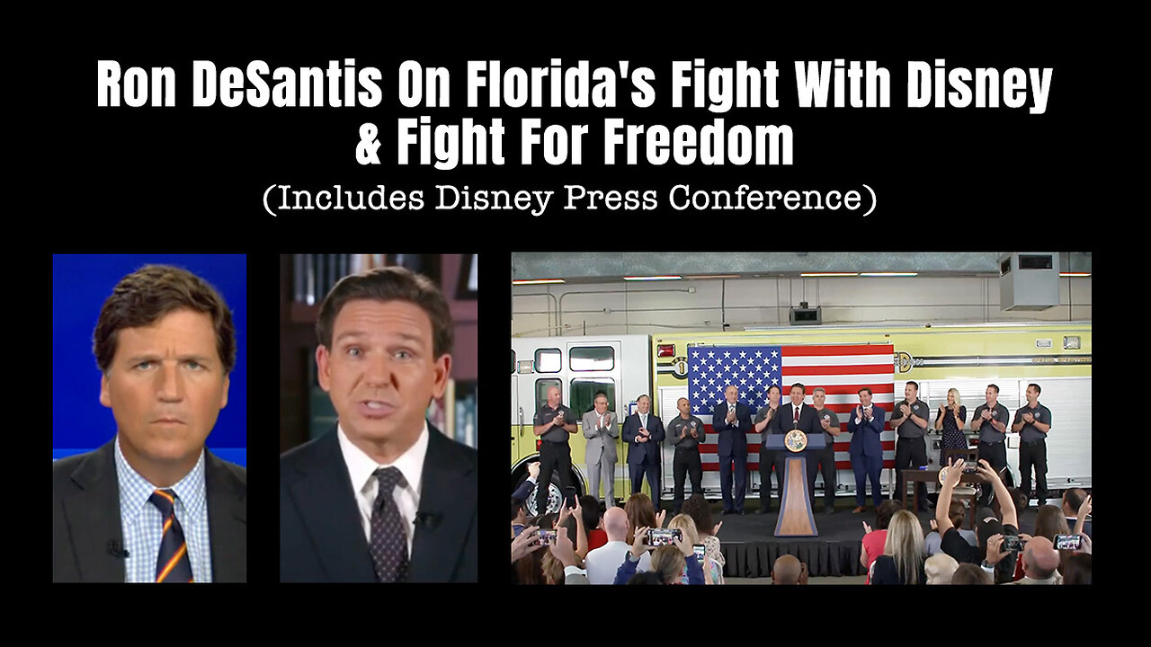 Ron DeSantis On Florida's Fight With Disney & Fight For Freedom (Includes Disney Press Conference)