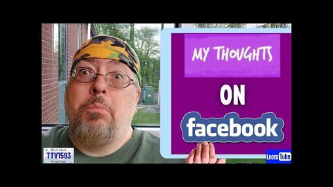 MY THOUGHTS ON FACEBOOK - 050322 TTV1593