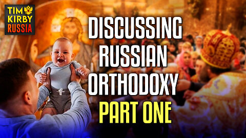 TKR#40 Questions and Answers about Orthodoxy with "Codename Afanasy" p1