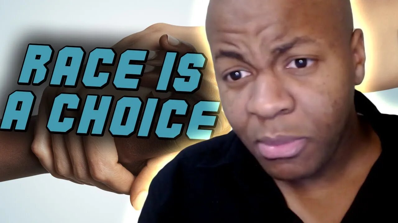 Race Is A Choice - Here’s Why