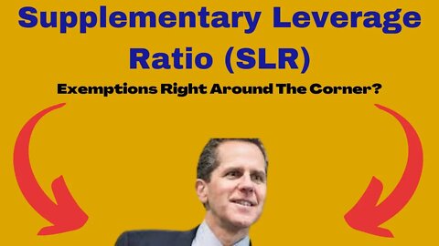 Supplementary Leverage Ratio (SLR) Exemptions Right Around The Corner? This Is Why We Believe So 👀