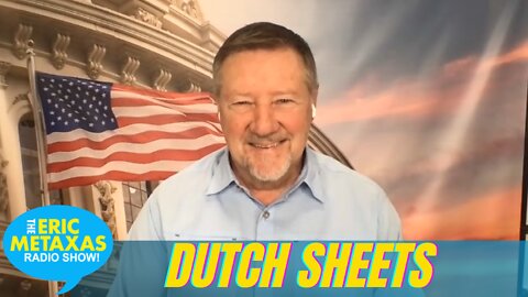 Dutch Sheets Shares Several Prophetic Messages and Insights about What's Ahead for America