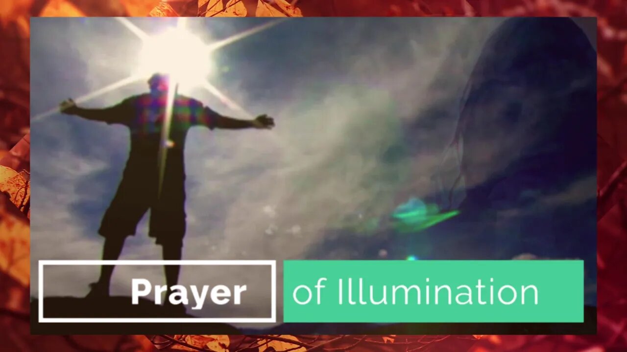 FALL Prayer of Illumination #2