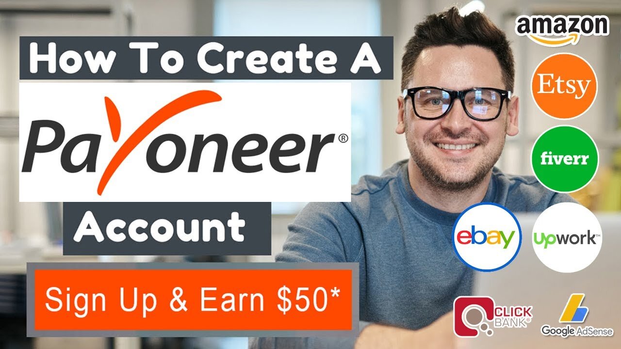 How to Create Payoneer Account 2022 & Get a $50 Bonus