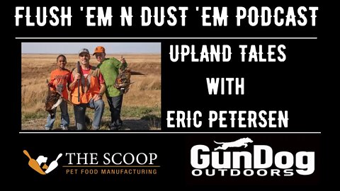 Upland Hunting Tales - Erik Petersen - Podcast