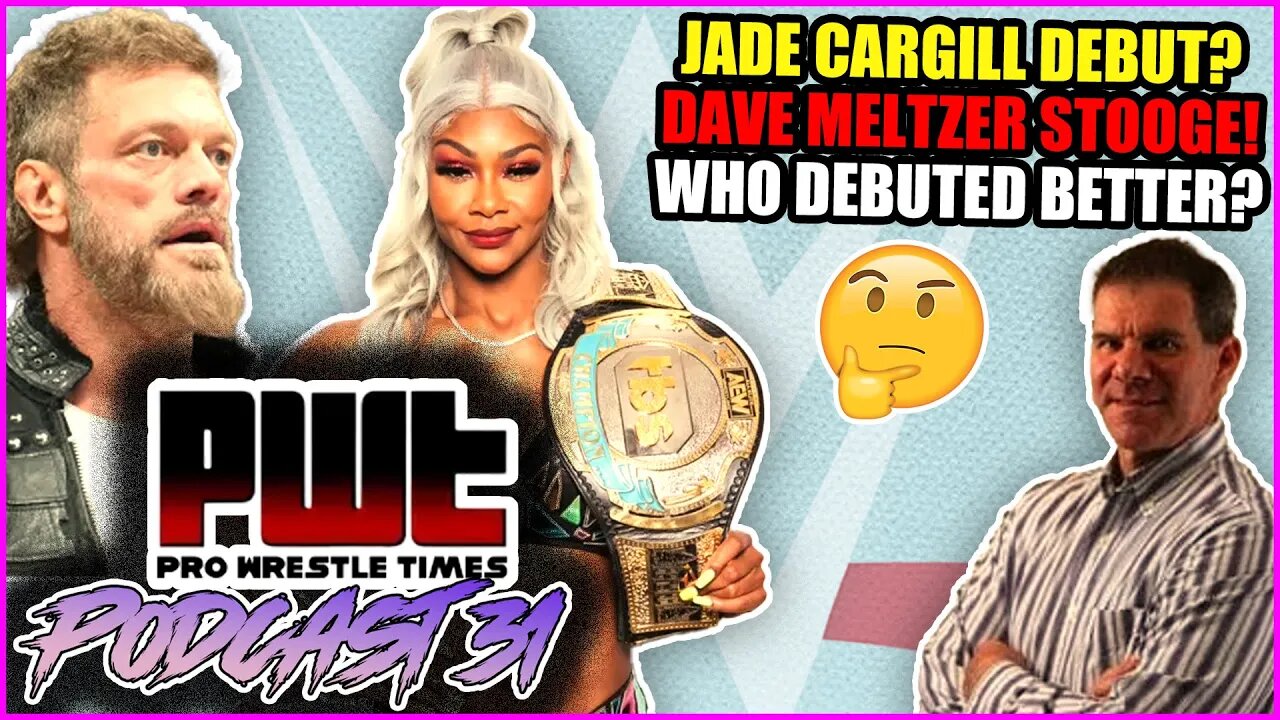 Jade Cargill NOT Debuting SOON? Dave Meltzer Is A STOOGE!