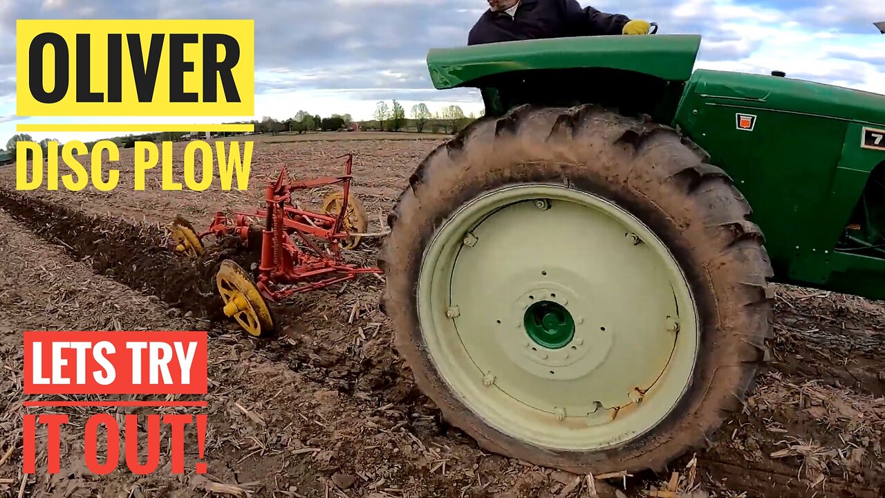 The Oliver 770 Tries Out The Oliver Disc Plow! But Things Don't Always Work As Planned!