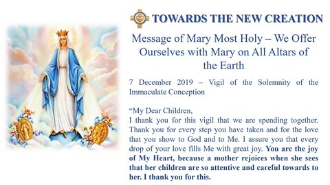 message 07 12 2019 We Offer Ourselves with Mary on All Altars of the Earth