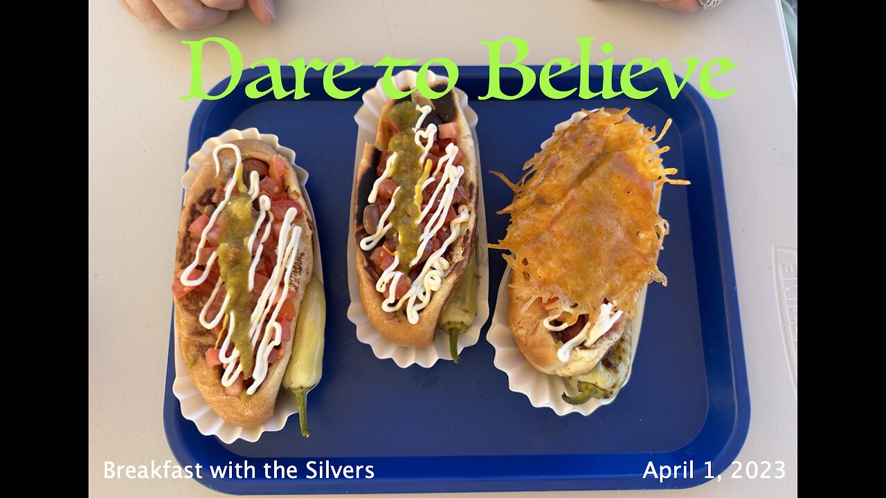Dare to Believe - Breakfast with the Silvers & Smith Wigglesworth Apr 1