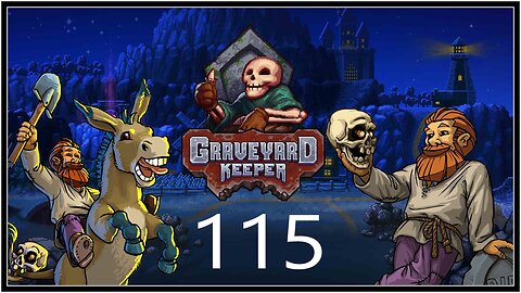 Cows and Chickens and Fireballs, Oh My!!! - Graveyard Keeper (all DLC) - S1E115