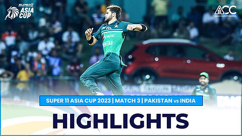 Super11 Asia Cup 2023 | Super 4 | Pakistan vs India | Highlights