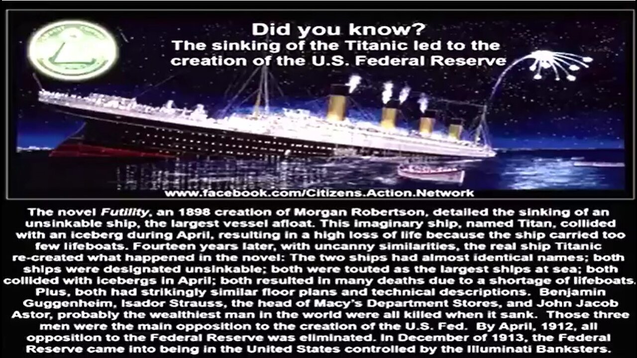 ~Jp Morgan Sank The Titanic To Create The Federal Reserve~