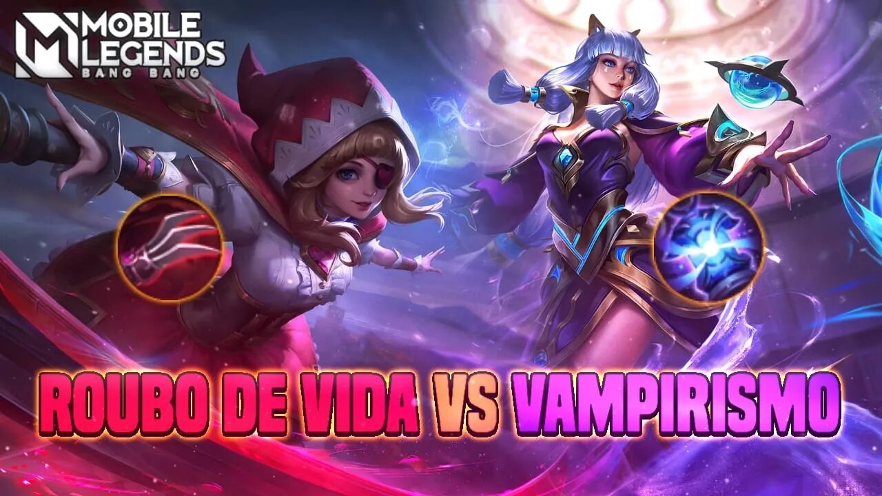 ENTENDA A DIFERENÇA ENTRE ROUBO DE VIDA E VAMPIRISMO | APRENDA A JOGAR MOBILE LEGENDS #9