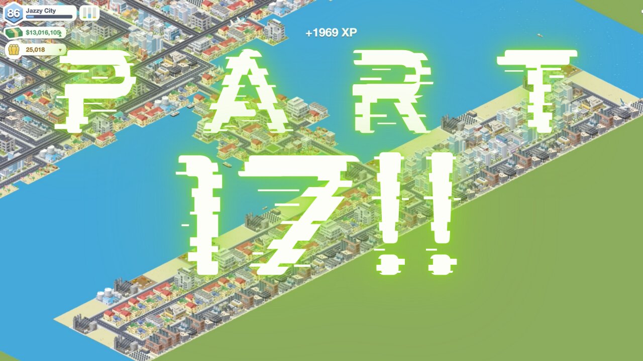 Jazzy City | Pocket City Logue Town Part 17