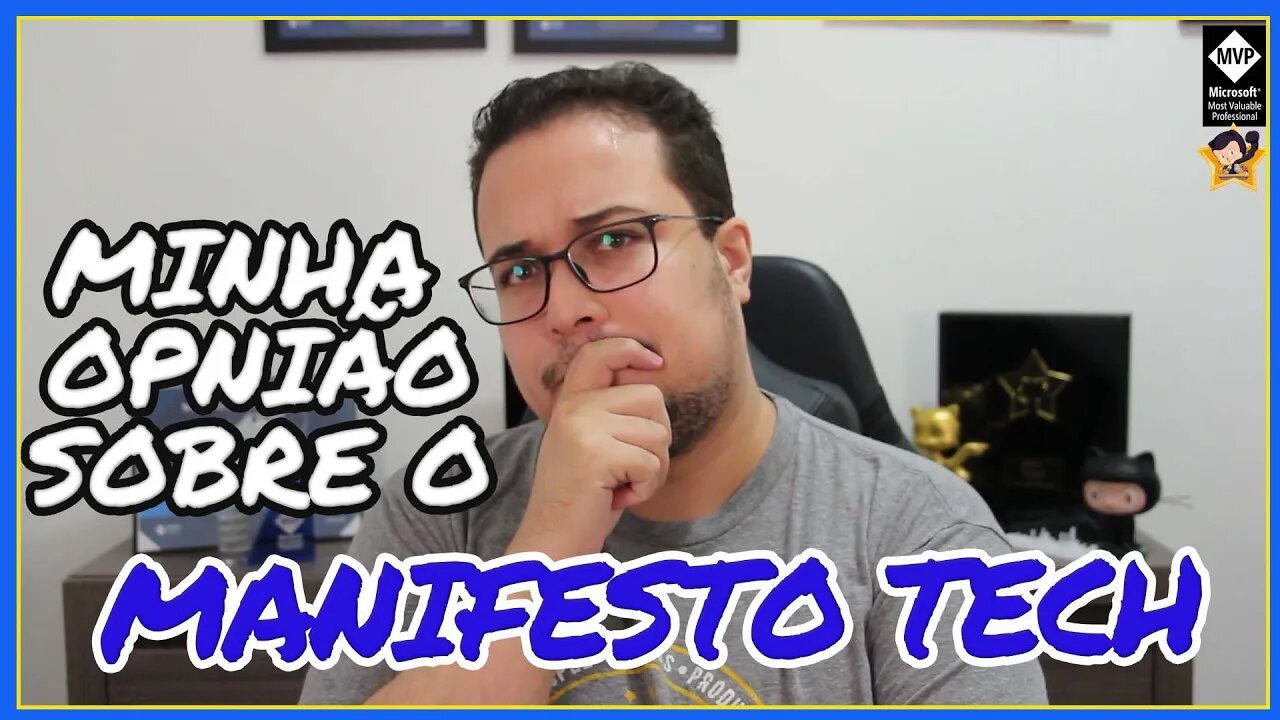 OQUE VOCÊ ACHOU DO MANIFESTO TECH?